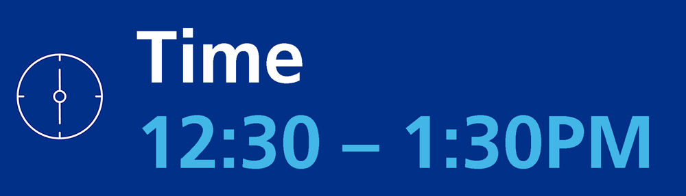 Time: 12:30 to 1:30PM